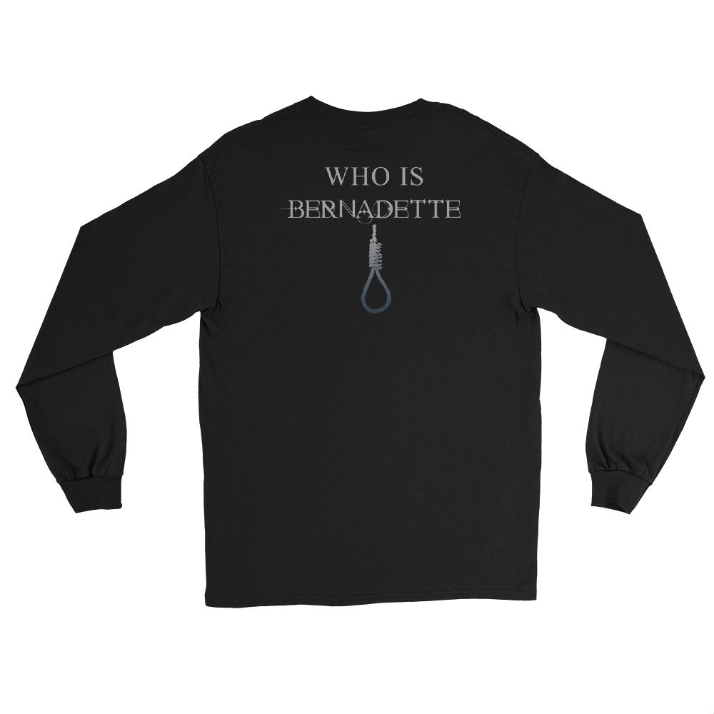 Long Sleeve Shirt Unisex - Bernadette