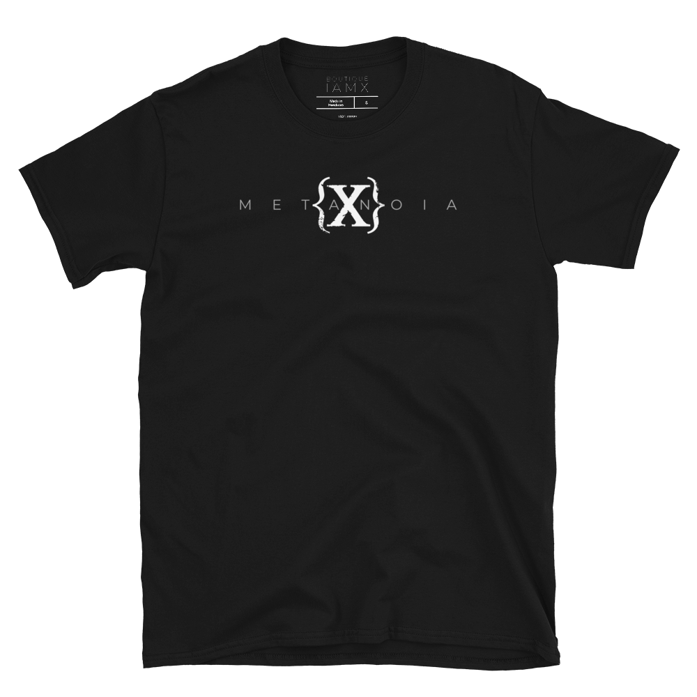 T-Shirt Unisex - Metanoia {X}