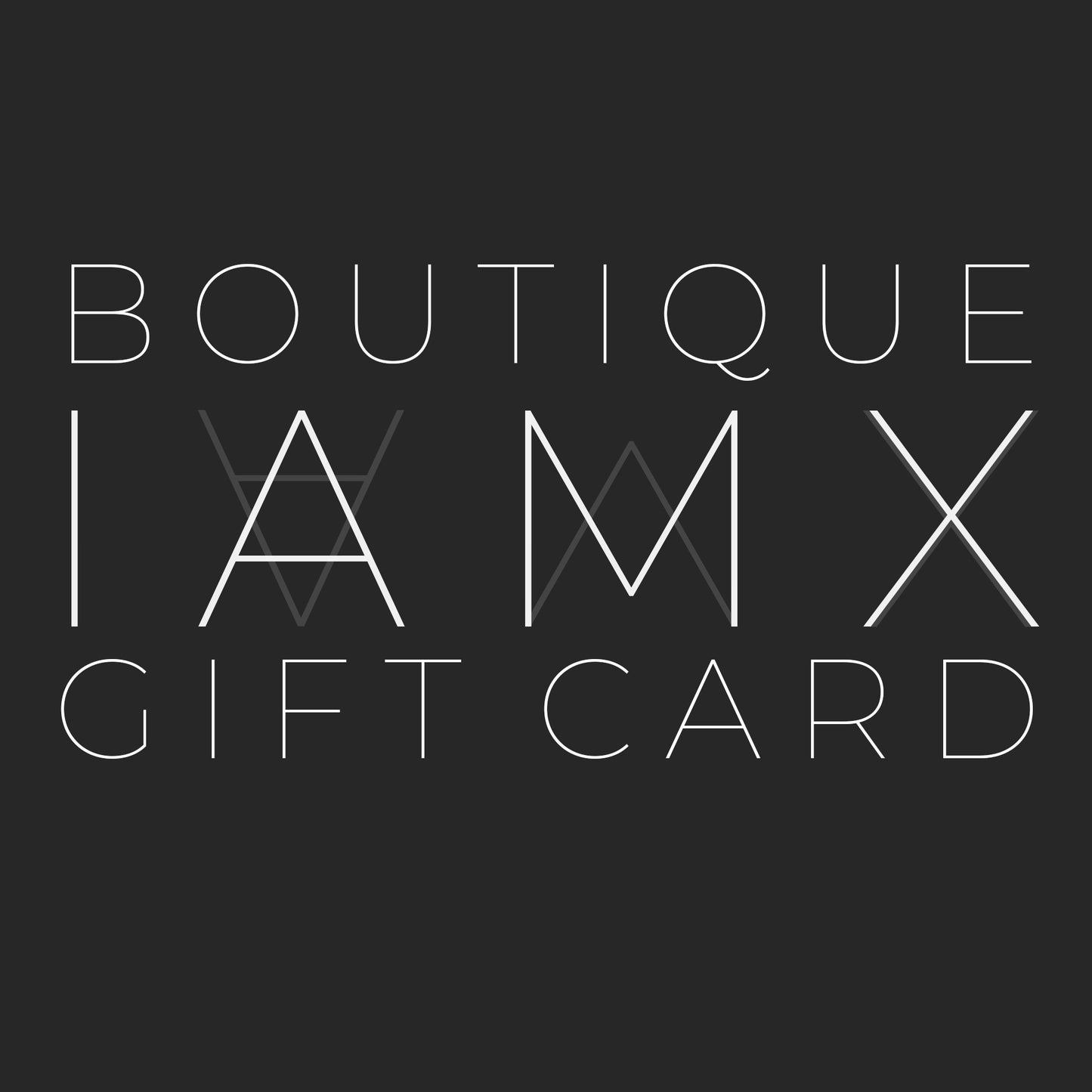 Boutique IAMX Gift Card