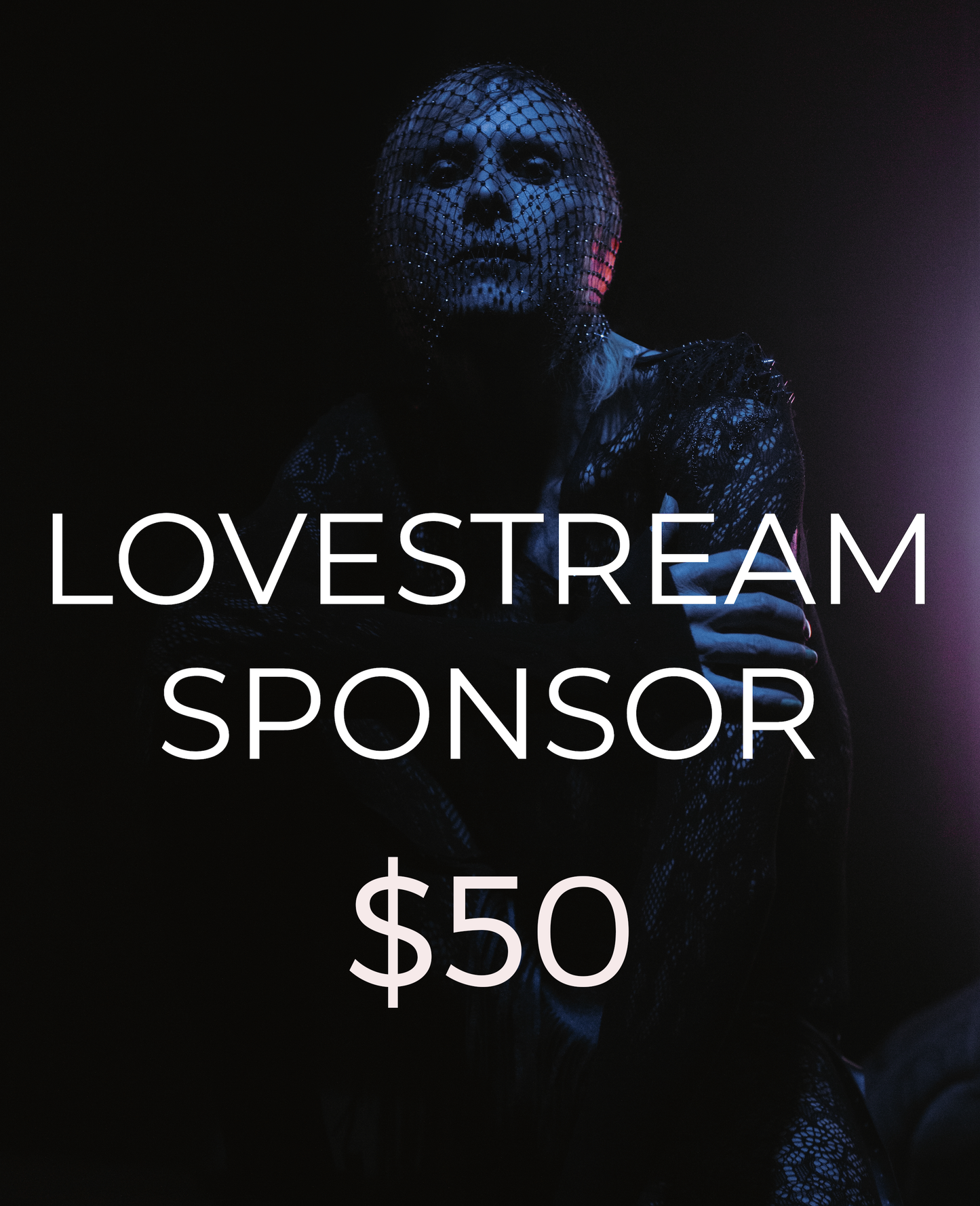 LOVEstream Sponsor $50