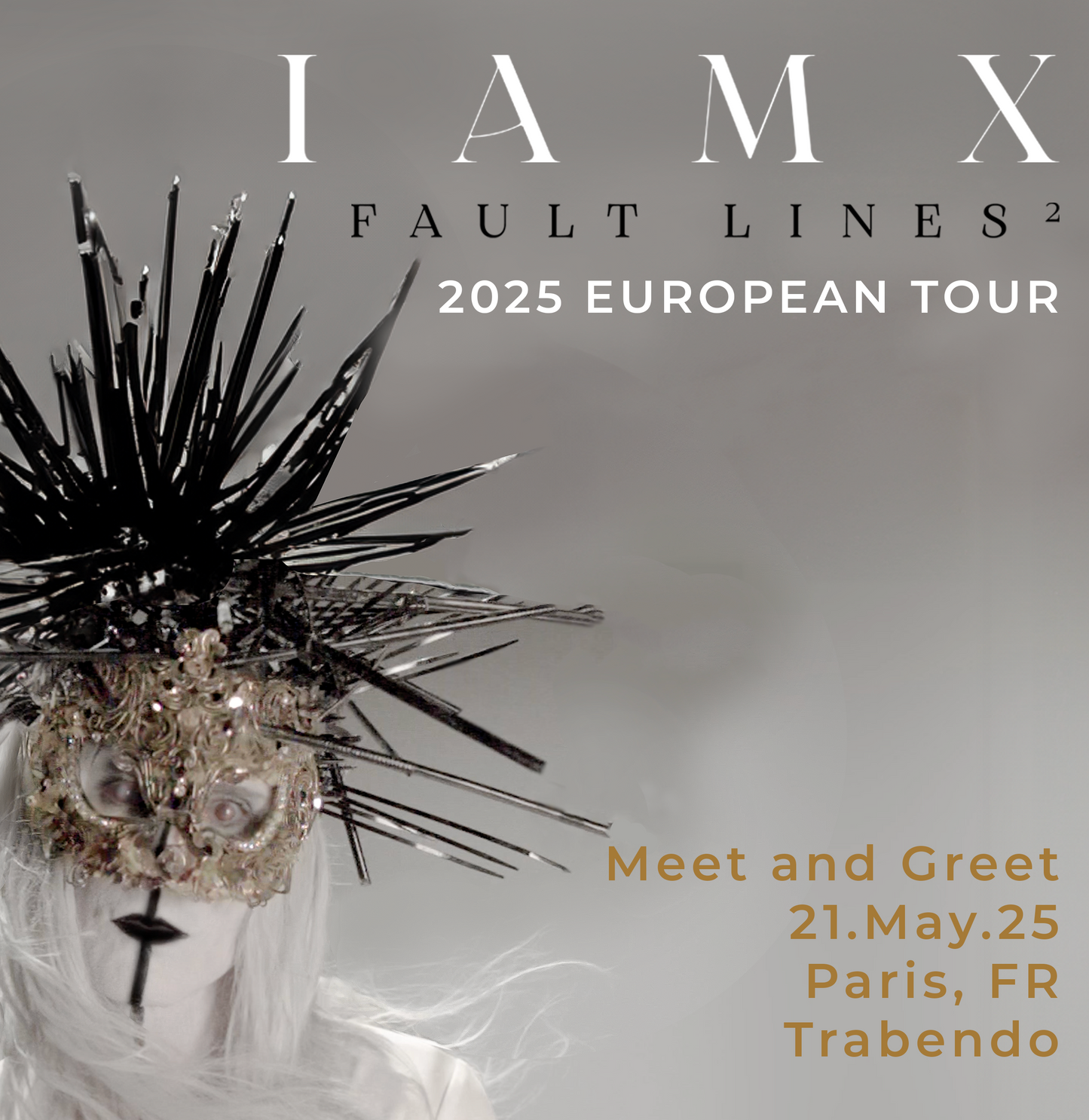 Meet and Greet | 21.May.25 | Paris, FR | Trabendo