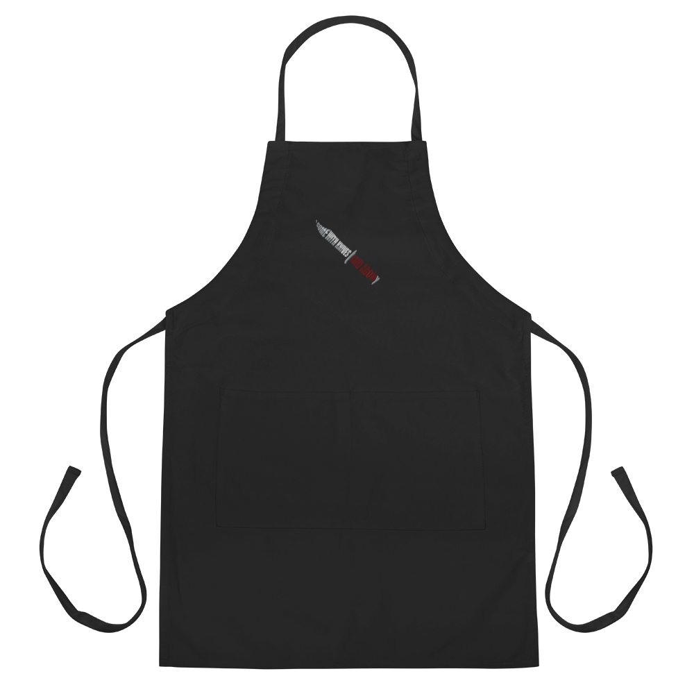 Embroidered Apron - I Come With Knives