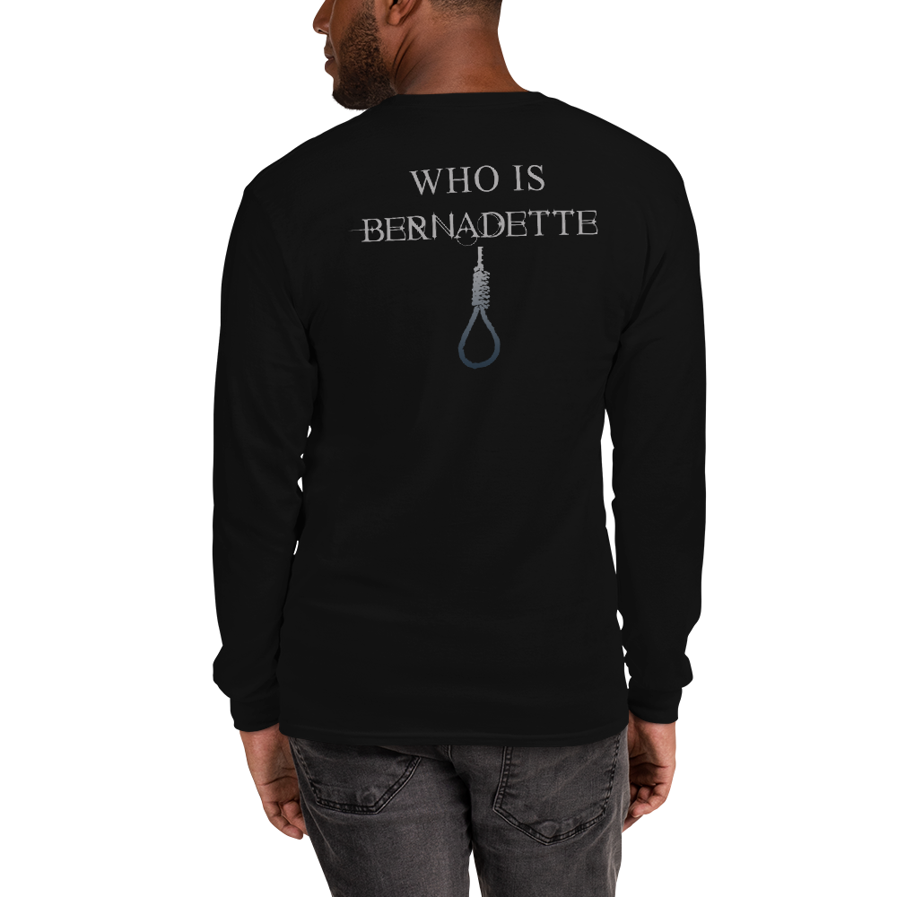Long Sleeve Shirt Unisex - Bernadette