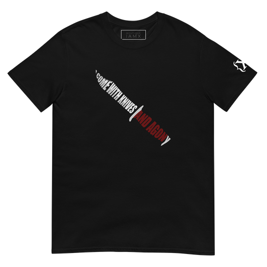 T-Shirt Unisex - I Come With Knives